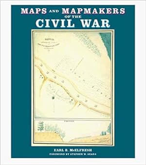 Maps and Mapmakers of the Civil War (ISBN: 0810934302 / 0-8109-3430-2)