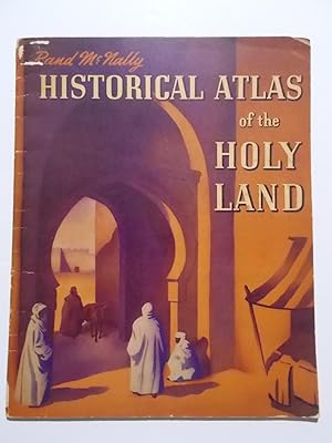HISTORICAL ATLAS OF THE HOLY LAND