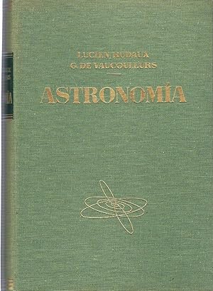 Seller image for Astronoma, Los Astros, El Universo for sale by L'Art de la Memria