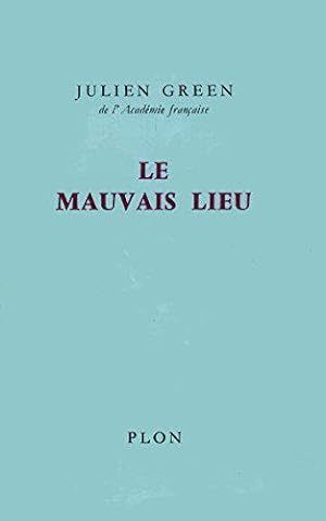 Seller image for Le mauvais lieu for sale by JLG_livres anciens et modernes
