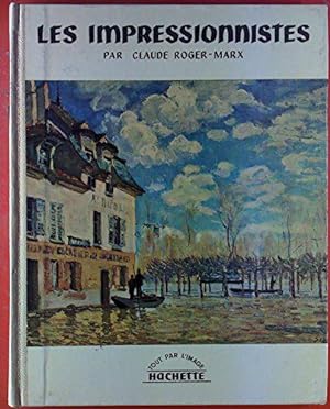 Bild des Verkufers fr Les Impressionnistes. zum Verkauf von JLG_livres anciens et modernes