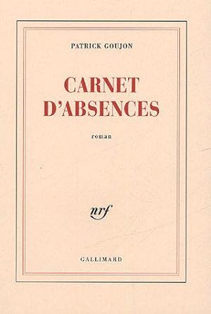 Imagen del vendedor de Carnet d'absences a la venta por JLG_livres anciens et modernes