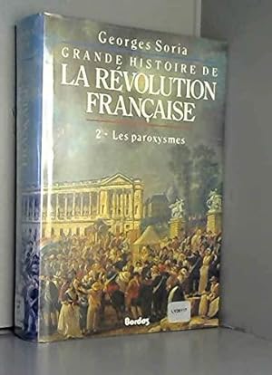 Image du vendeur pour Grande histoire de la Rvolution franaise mis en vente par JLG_livres anciens et modernes