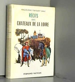 Immagine del venditore per Rcits des chteaux de la loire venduto da JLG_livres anciens et modernes