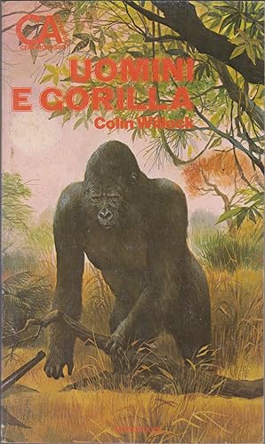 Bild des Verkufers fr UOMINI E GORILLA. By Colin Willock. zum Verkauf von Coch-y-Bonddu Books Ltd