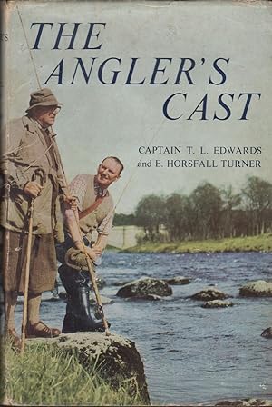 Imagen del vendedor de THE ANGLER'S CAST. By Capt. T.L. Edwards and Eric Horsfall Turner. a la venta por Coch-y-Bonddu Books Ltd