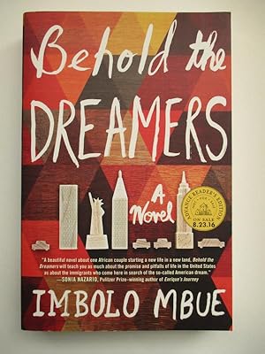 Seller image for Behold the Dreamers: A Novel. (Advance Reader's Edition) for sale by S.C. Sumner