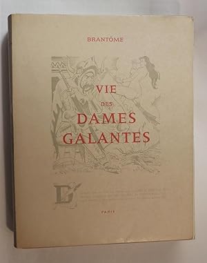 Seller image for VIE DES DAMES GALANTES for sale by Librairie L'amour qui bouquine