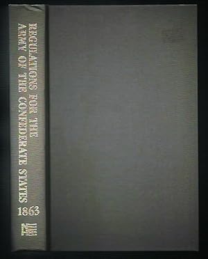 Bild des Verkufers fr Regulations for the Army of the Confederate States 1863 Corrected and Enlarged with a Revised Index zum Verkauf von K. L. Givens Books
