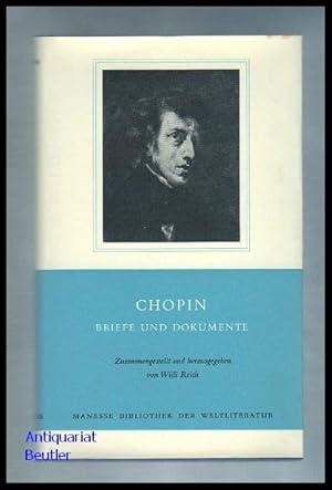 Briefe und Dokumente. Zusammengestellt und herausgegeben von Willi Reich.