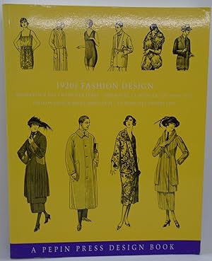 Imagen del vendedor de 1920's Fashion Design Modedesign Der Zwanziger Jahre, Disenos DE La Moda En Los Anos 1920, Fashion Design Degli Anni Venti, La Mode Des Annees 1920 a la venta por Juniper Books