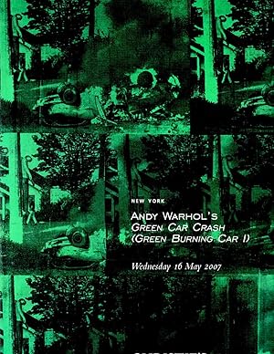 Seller image for Andy Warhol's Green Car Crash (Green Burning Car I) Wednesday 16 May 2007 for sale by Book Booth