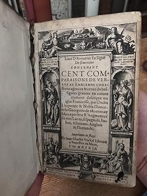 Image du vendeur pour Emblmes ou devises chrestiennes. Monumenta Emblematum Christianorum virtutum, tum politicarum, tum  conomicarum chorum, centuria una adumbrantia. Rhythmis Gallicis elegantissimis primum conscripta, figuris neis incisa, . a G. Montanea ., . et nunc interpretatione metrica Latina, Hispanica, Italica, Germanica, Anglica et Belgica [Booke of armes or remembrance, wherein are one hundered godly Emblemata, in pieces of brasse very fine graven, and adorned pleasant to be seen; First by the Noble and industrious minde Georgettee de Montenay, invented and only in the French tongue elabourated; Bot now, in Latin, Spanish, Italian, High-dutch, English and Low-dutch me etre, or verse Wys, of the same manner declared and augmented. mis en vente par Little Stour Books PBFA Member