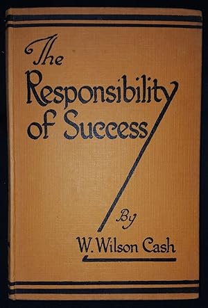 Seller image for THE RESPONSIBILITY OF SUCCESS for sale by Happyfish Books