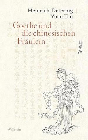 Seller image for Goethe und die chinesischen Frulein for sale by AHA-BUCH GmbH