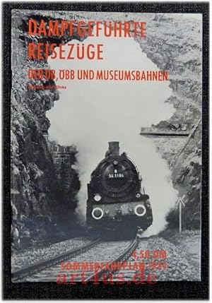 Bild des Verkufers fr Dampfgefhrte Reisezge der DB, BB und Museumsbahnen : Sommerfahrplan 1974 : Anhang alte Elloks. zum Verkauf von art4us - Antiquariat
