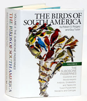 Imagen del vendedor de The birds of South America, volume two: The Suboscine Passerines: Ovenbirds, and woodcreepers, typical and ground antbirds, gnateaters and tapaculos, tyrant flycatchers, cotingas and manakins. a la venta por Andrew Isles Natural History Books