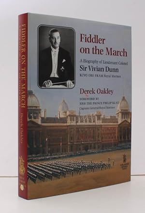 Bild des Verkufers fr Fiddler on the March. A Biography of Lieutenant Colonel Sir Vivian Dunn. FINE COPY IN UNCLIPPED DUSTWRAPPER zum Verkauf von Island Books