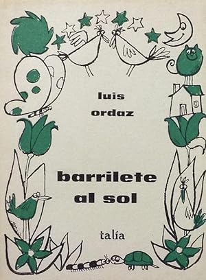 Seller image for Barrilete al sol: Teatro para chicos y grandes; cuento-aventura en un acto y cuatro escenarios. for sale by Girol Books Inc.