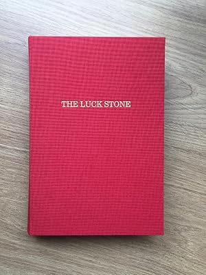 Image du vendeur pour The Luck Stone mis en vente par Old Hall Bookshop, ABA ILAB PBFA BA