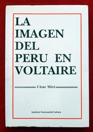Seller image for La imagen del Per en Voltaire - FIRMADO for sale by Libreria del Signo