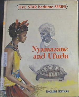Image du vendeur pour Nyamazane And Ufudu mis en vente par Chapter 1