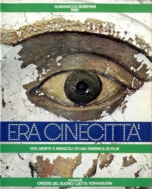 Seller image for Era Cinecitta'. Vita, morte e miracoli di una fabbrica di film for sale by LIBET - Libreria del Riacquisto