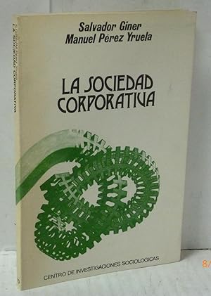 Imagen del vendedor de LA SOCIEDAD CORPORATIVA a la venta por LIBRERIA  SANZ