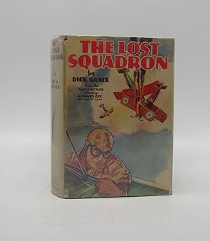 The Lost Squadron (First Photoplay Edition)