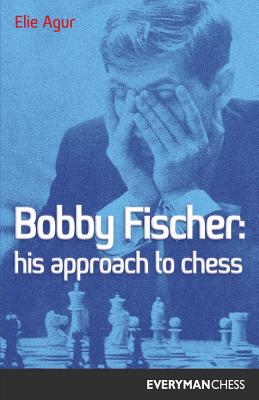Imagen del vendedor de Bobby Fischer: His Approach (Paperback or Softback) a la venta por BargainBookStores