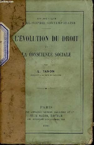 Imagen del vendedor de L'EVOLUTION DU DROIT ET LA CONSCIENCE SOCIALE a la venta por Le-Livre