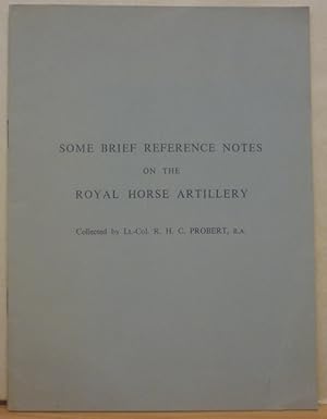 Some Brief Reference Notes on the Royal Horse Artillery