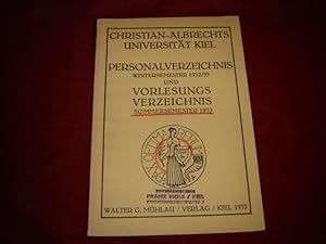 Christian-Albrechts-Universität Kiel. Personalverzeichnis Wintersemester 1932/33 und Vorlesungsve...