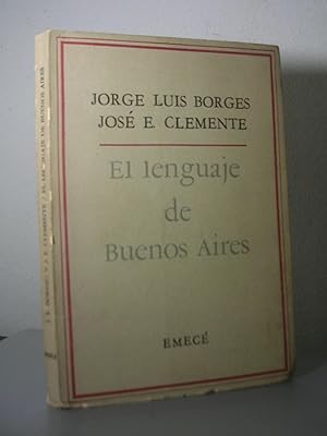 Bild des Verkufers fr EL LENGUAJE DE BUENOS AIRES zum Verkauf von LLIBRES del SENDERI