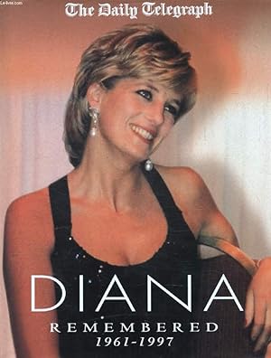 Seller image for DIANA REMEMBERED, 1961-1997 for sale by Le-Livre