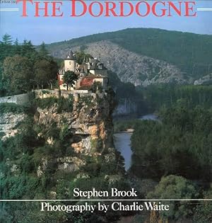 Bild des Verkufers fr THE DORDOGNE zum Verkauf von Le-Livre