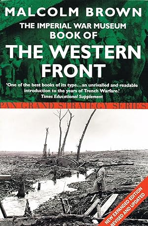 The Imperial War Museum Book Of The Western Front :