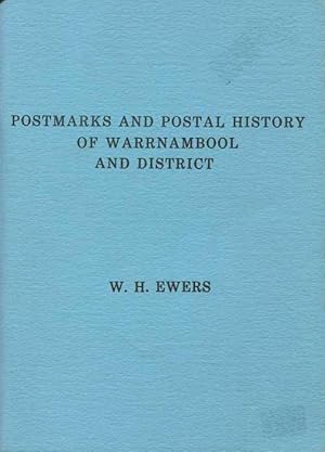 Imagen del vendedor de Postmarks and postal history of Warrnambool and District. a la venta por Pennymead Books PBFA