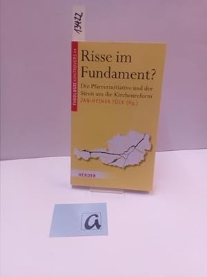 Seller image for Risse im Fundament?. Die Pfarrerinititiative und der Streit um die Kirchenreform. for sale by AphorismA gGmbH