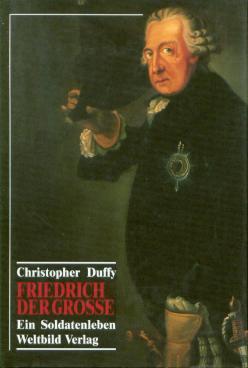 Bild des Verkufers fr Friedrich der Groe Ein Soldatenleben zum Verkauf von Leipziger Antiquariat