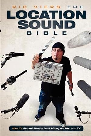 Image du vendeur pour The Location Sound Bible (Paperback) mis en vente par Grand Eagle Retail