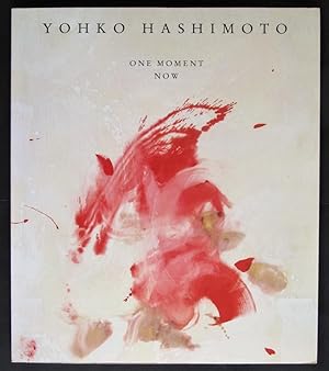 Yohko Hashimoto : One Moment Now