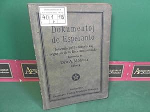 Dokumentoj de esperanto -Informilo pri la historio kaj organizo de la esperanta movado.
