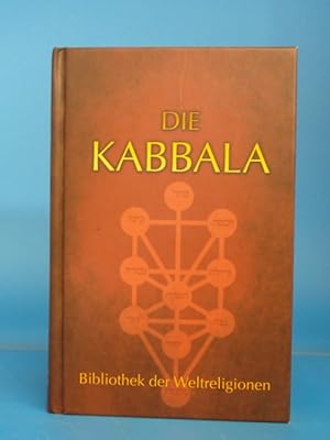 Die Kabbala. - Einführung in die jüdische Mystik und Geheimwissenschaften.