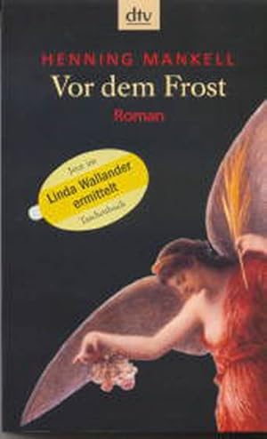 Bild des Verkufers fr Vor dem Frost: Roman zum Verkauf von Antiquariat Armebooks