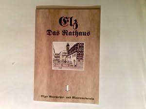 Image du vendeur pour Elz Das Rathaus 1 mis en vente par Antiquariat Buchhandel Daniel Viertel
