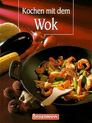 Seller image for Kochen mit dem Wok. for sale by Antiquariat Buchhandel Daniel Viertel