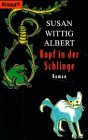 Bild des Verkufers fr Kopf in der Schlinge. Susan Wittig Albert. Aus dem Amerikan. von Sibylle Schmidt / Knaur ; 67112 zum Verkauf von Antiquariat Buchhandel Daniel Viertel