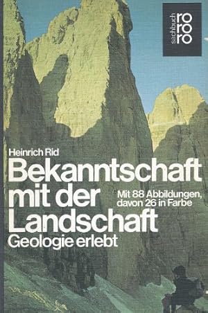 Bekanntschaft mit der Landschaft : Geologie erlebt.