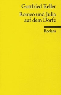 Bild des Verkufers fr Romeo und Julia auf dem Dorfe : Novelle. Mit e. Nachw. von Konrad Nussbcher zum Verkauf von Antiquariat Buchhandel Daniel Viertel